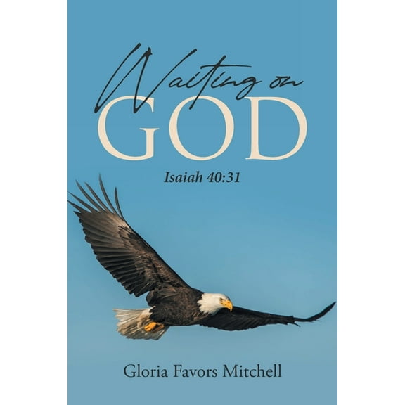 Waiting on God (Paperback)