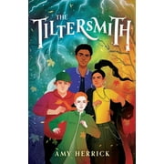 The Tiltersmith (Hardcover)