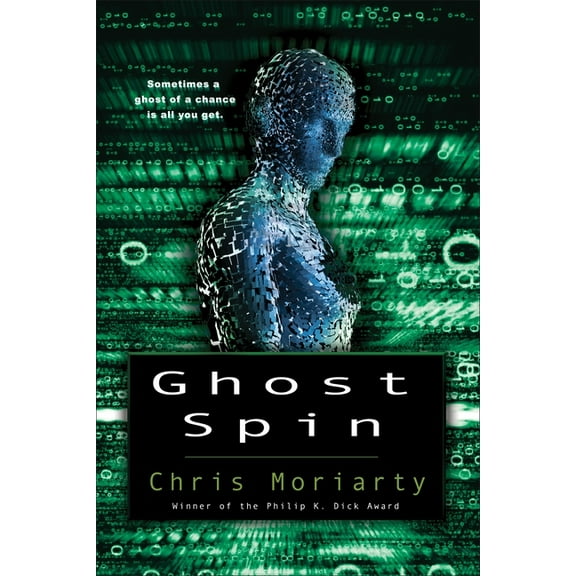 Spin Trilogy Ghost Spin, Book 3, (Paperback)