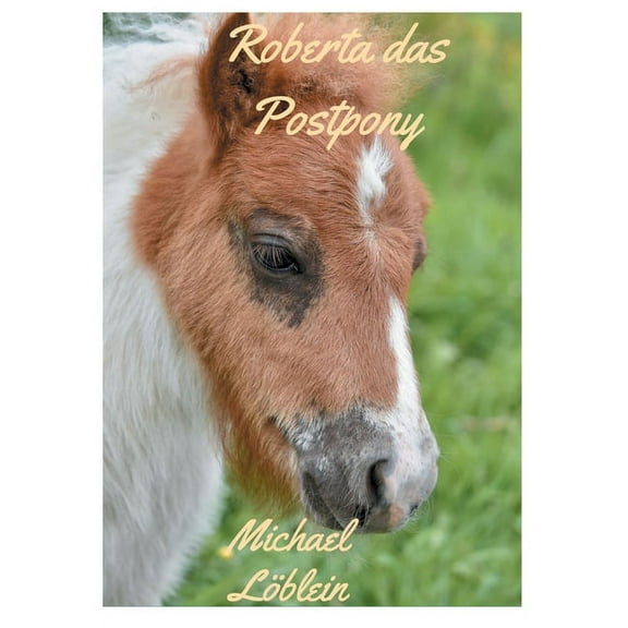 Roberta das Postpony (Paperback)