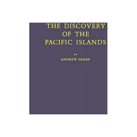The Discovery of the Pacific Islands, (Hardcover)