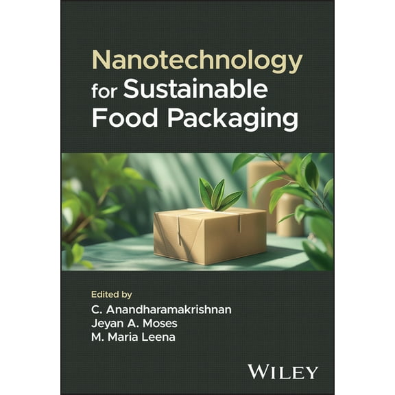 Nanotechnology for Sustainable Food Packaging, (Hardcover)