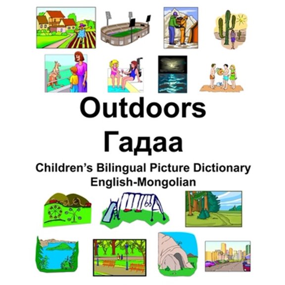 Pre-Owned English-Mongolian Outdoors/ Children's Bilingual Picture Dictionary