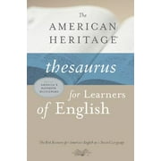The American Heritage Thesaurus for Learners of English (Hardcover)