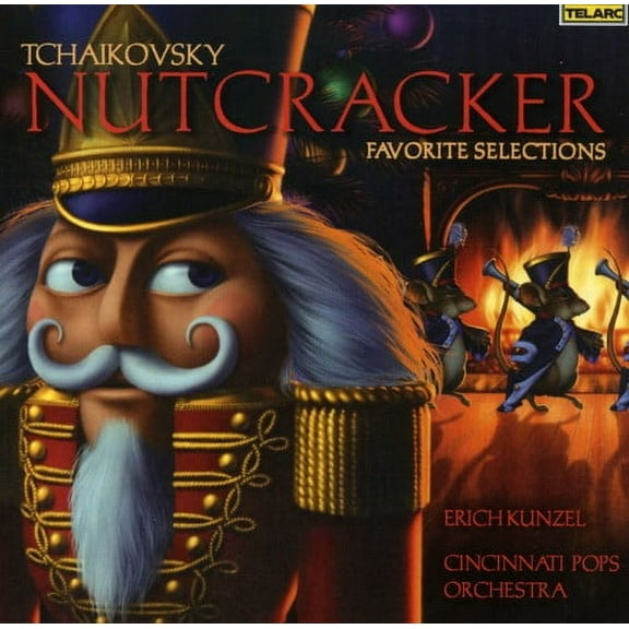 Erich Kunzel - Tchaikovsky: Nutcracker Favorite Selections - Christmas Music - CD