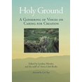 thumbnail image 3 of Holy Ground: A Gathering of Voices on Caring for Creation, (Hardcover), 3 of 3