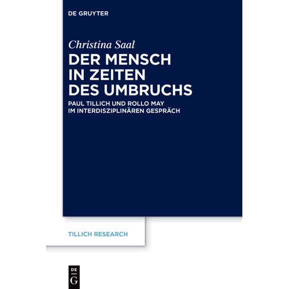 Tillich Research Der Mensch in Zeiten des Umbruchs, Book 24, (Hardcover)