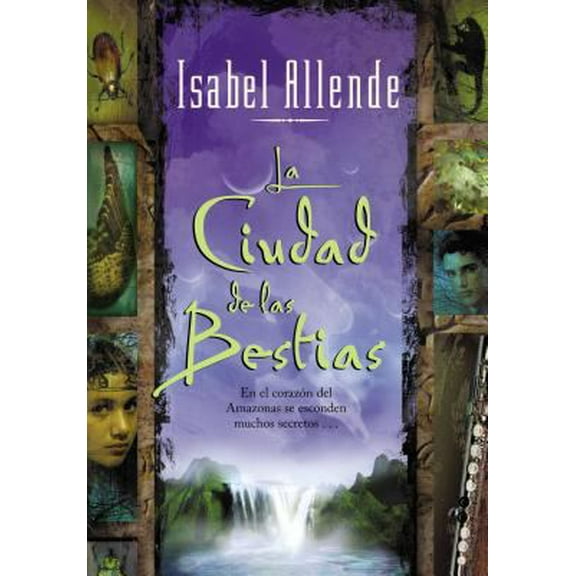 Pre-Owned La Ciudad de las Bestias (Spanish Edition) (Paperback) 0060510323 9780060510329