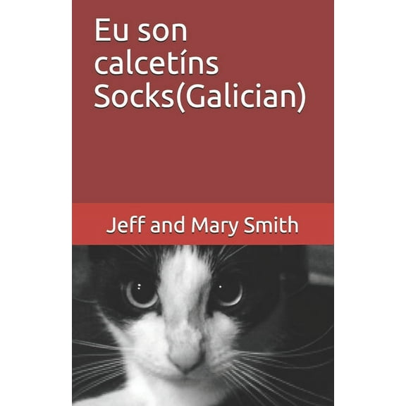 Socks and Friends: Eu son calcetíns Socks(Galician) (Paperback)