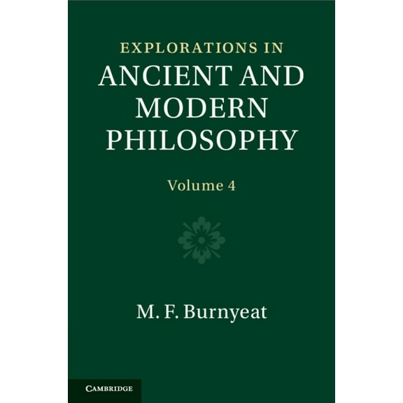 Explorations in Ancient and Modern Philosophy: Volume 4, (Paperback)