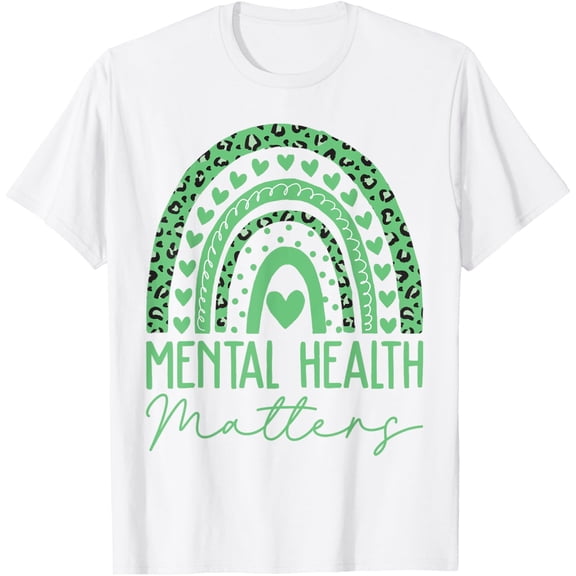 Mental Health Matters We Wear Green Mental Health Awareness T-Shirt