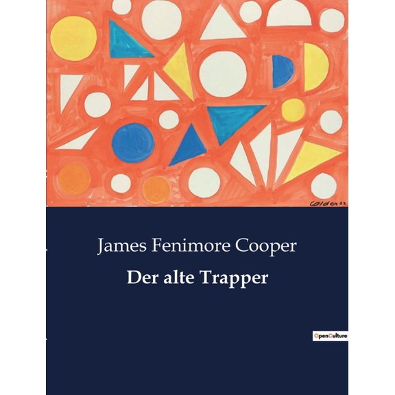 Der alte Trapper, (Paperback)