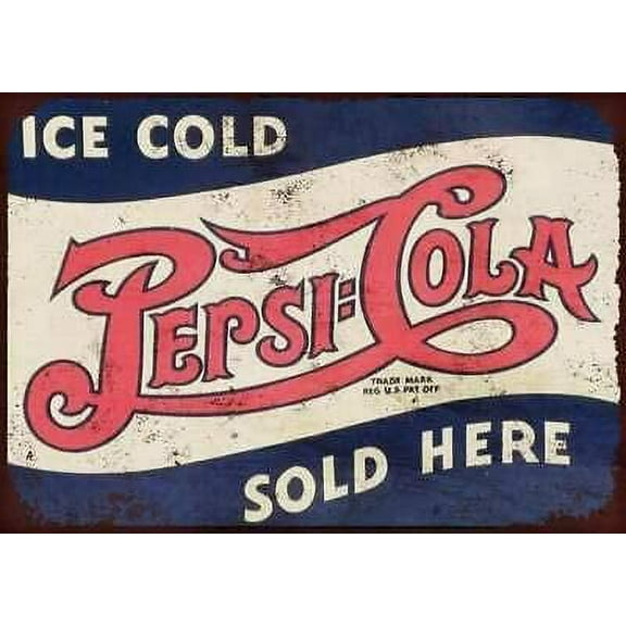 Tin Sign Vintage Chic Art Decoration Poster Ice Cold Pepsi Cola Sold Here for Store Bar Home Cafe Farm Garage or Club 12" X 8"