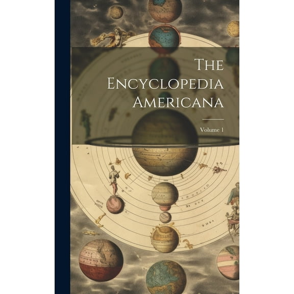 The Encyclopedia Americana; Volume 1 (Hardcover)