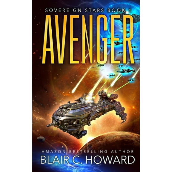 Sovereign Stars Avenger, Book 1, (Paperback)