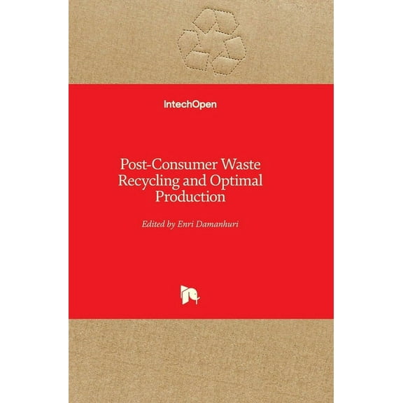 Post-Consumer Waste Recycling and Optimal Production (Hardcover)