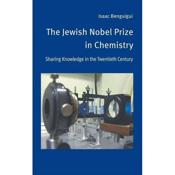 The Jewish Nobel Prize in Chemistry (Hardcover)