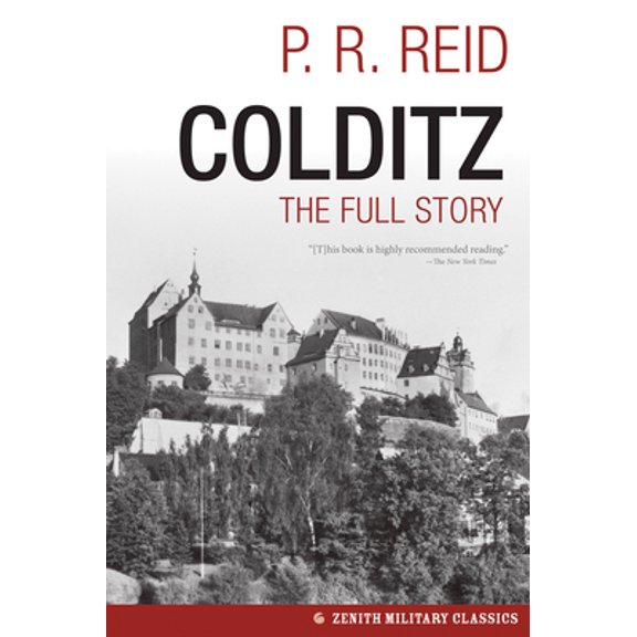 Pre-Owned Colditz: The Full Story (Paperback) by P R Reid