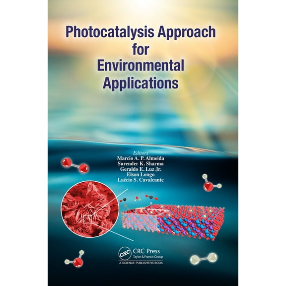 Photocatalysis Approach for Environmental Applications, (Hardcover)