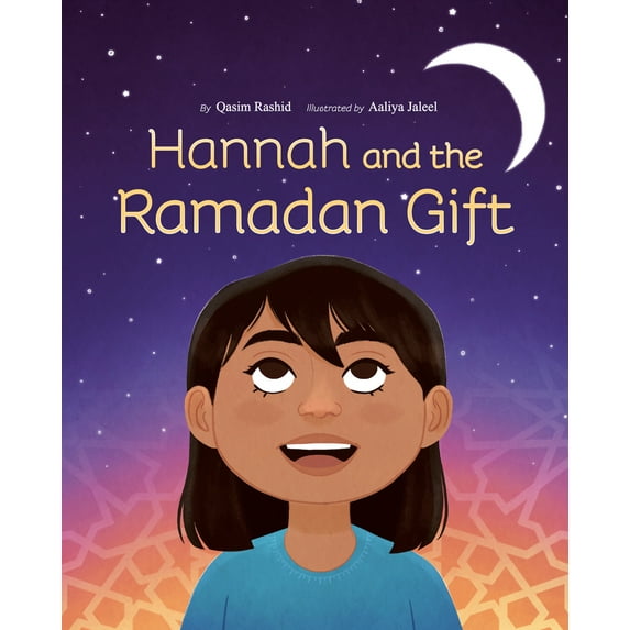 Pre-Owned Hannah and the Ramadan Gift (Hardcover) 0593114663 9780593114667
