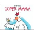 thumbnail image 1 of Para mi súper mamá VR Editoras 9789876126823, 1 of 2