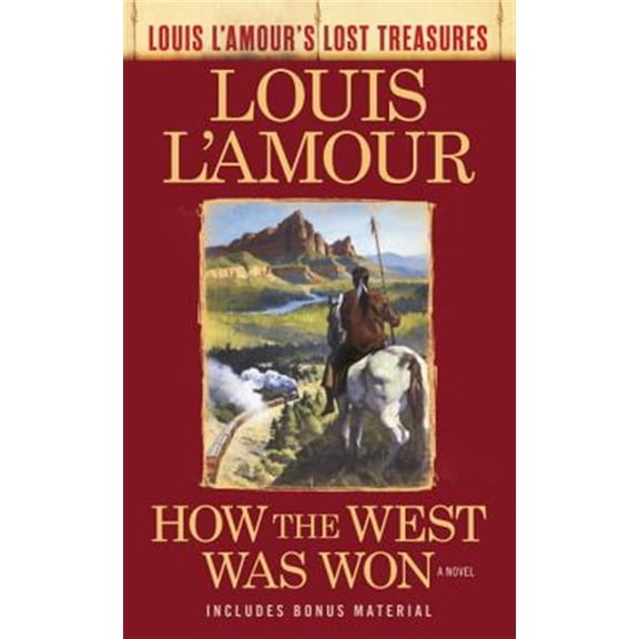 Pre-Owned How the West Was Won (Louis l'Amour's Lost Treasures) (Mass Market Paperback) 0425286096 9780425286098