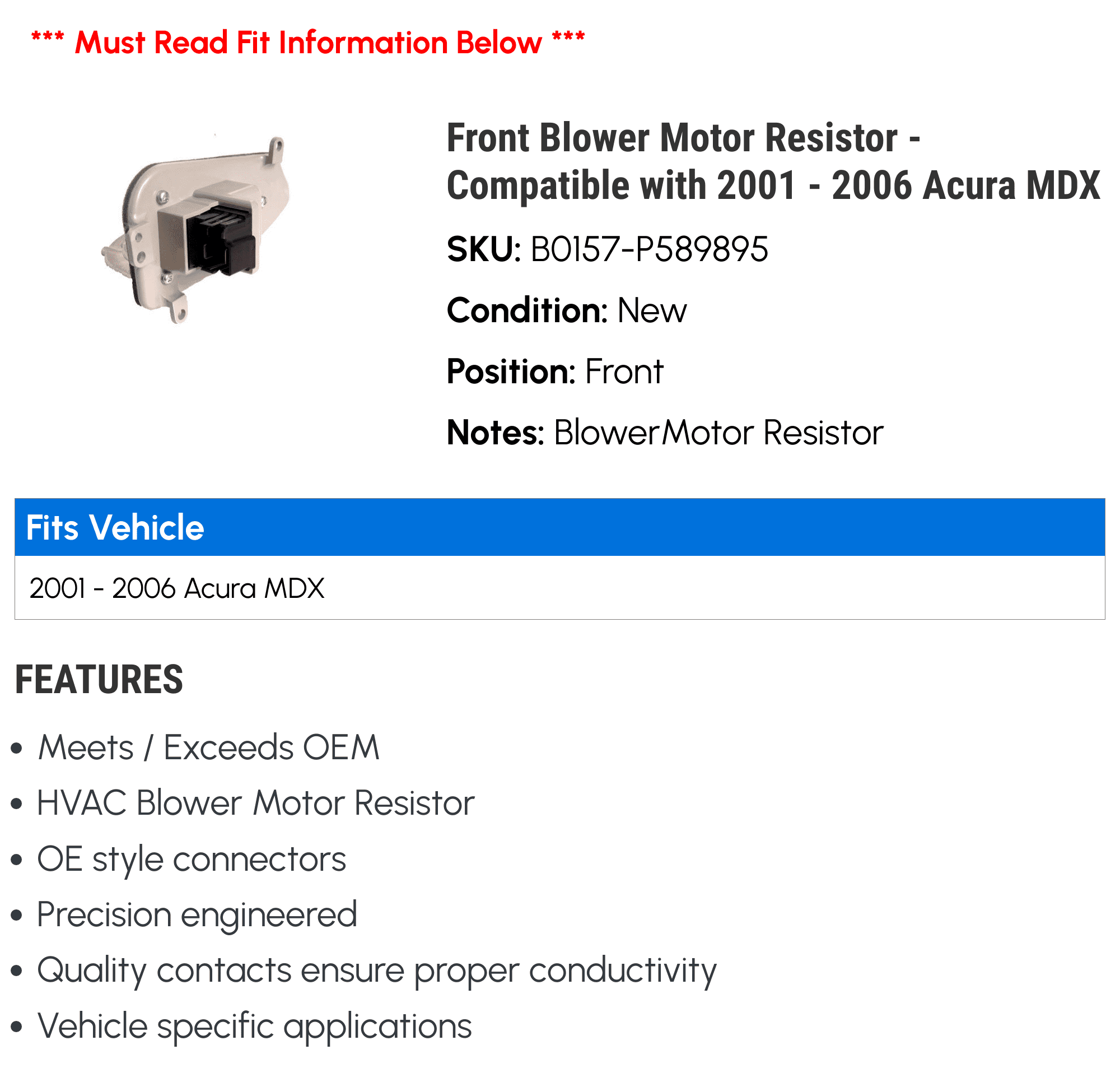 Front Blower Motor Resistor - Compatible with 2001 - 2006 Acura MDX 2002 2003 2004 2005