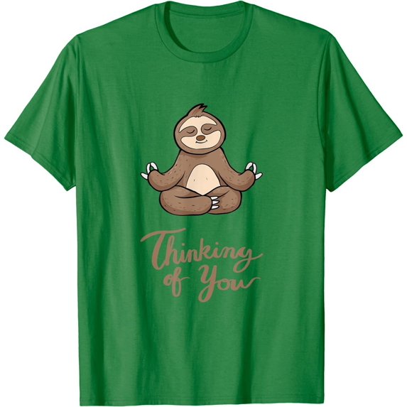 Thinking of You Sloth Yoga Meditation Animal Sit Relaxing T-Shirt