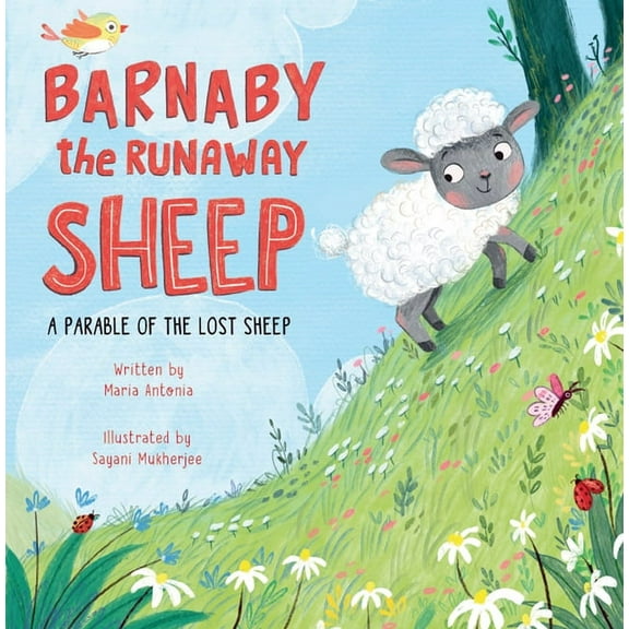 Barnaby the Runaway Sheep: A Parable of the Lost Sheep, (Hardcover)
