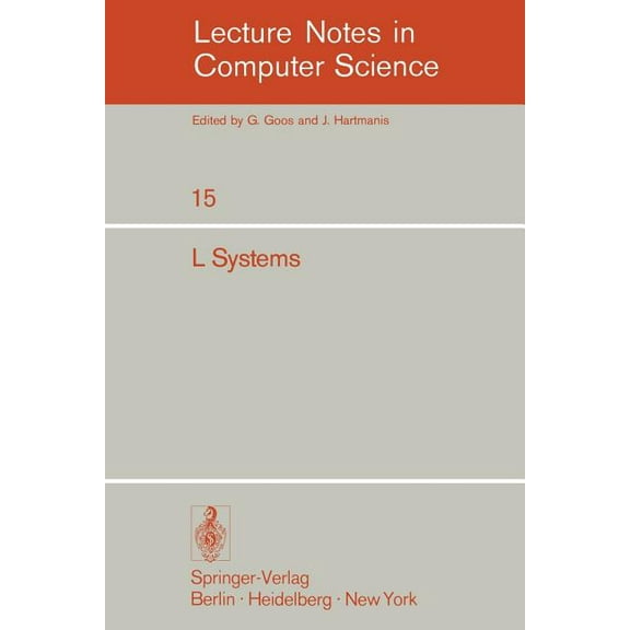 Lecture Notes in Computer Science L Systems, Book 15, (Paperback)