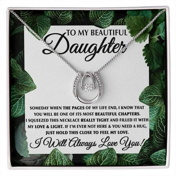 To My Beautiful Daughter Lucky in Love Necklace For Daughter Daughter Birthday Gift Daughter Graduation Gift Granddaughter Gift