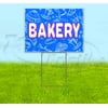 Bakery (18" x 24") Yard Sign, Includes Metal Step Stake