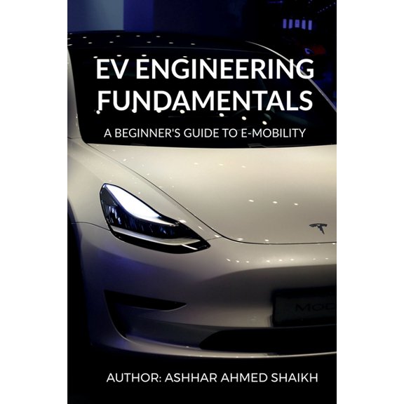 EV Engineering Fundamentals, (Paperback)