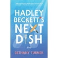 thumbnail image 1 of Hadley Beckett's Next Dish, 1 of 1