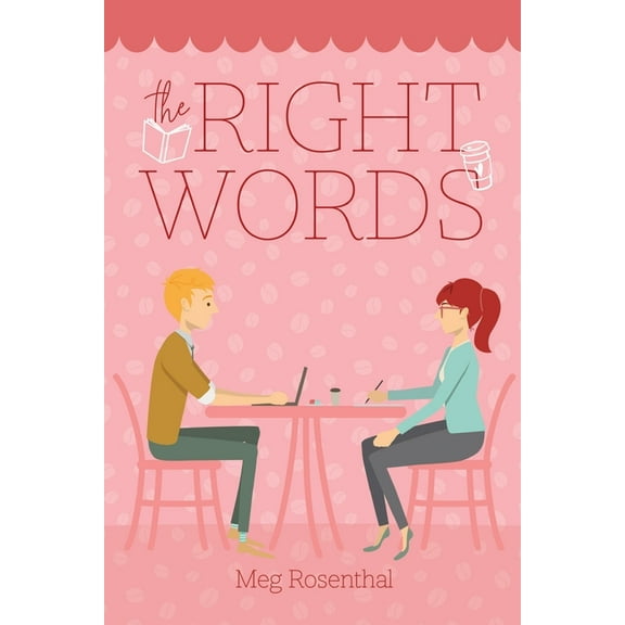 The Right Words  Paperback  1954614985 9781954614987 Meg Rosenthal