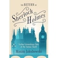 thumbnail image 1 of Pre-Owned The Return of Sherlock Holmes: Further Extraordinary Tales of the Famous Sleuth (Paperback) 1642506362 9781642506365, 1 of 2