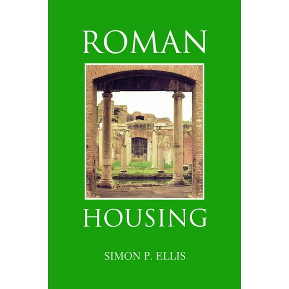 Roman Housing, (Paperback)