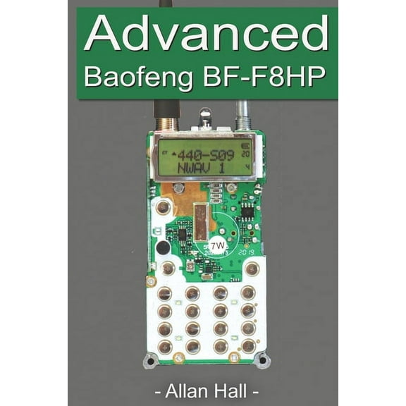 Advanced Baofeng BF-F8HP (Paperback)