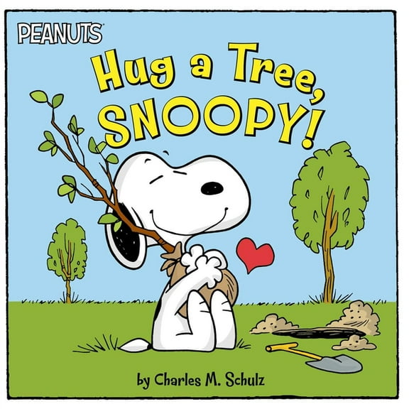 Peanuts Hug a Tree, Snoopy!, (Paperback)
