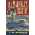thumbnail image 1 of Pre-Owned The Marshal's Destiny (Hardcover) 0803495110 9780803495111, 1 of 1