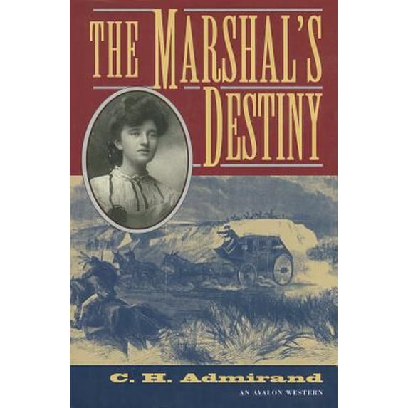 Pre-Owned The Marshal's Destiny (Hardcover) 0803495110 9780803495111