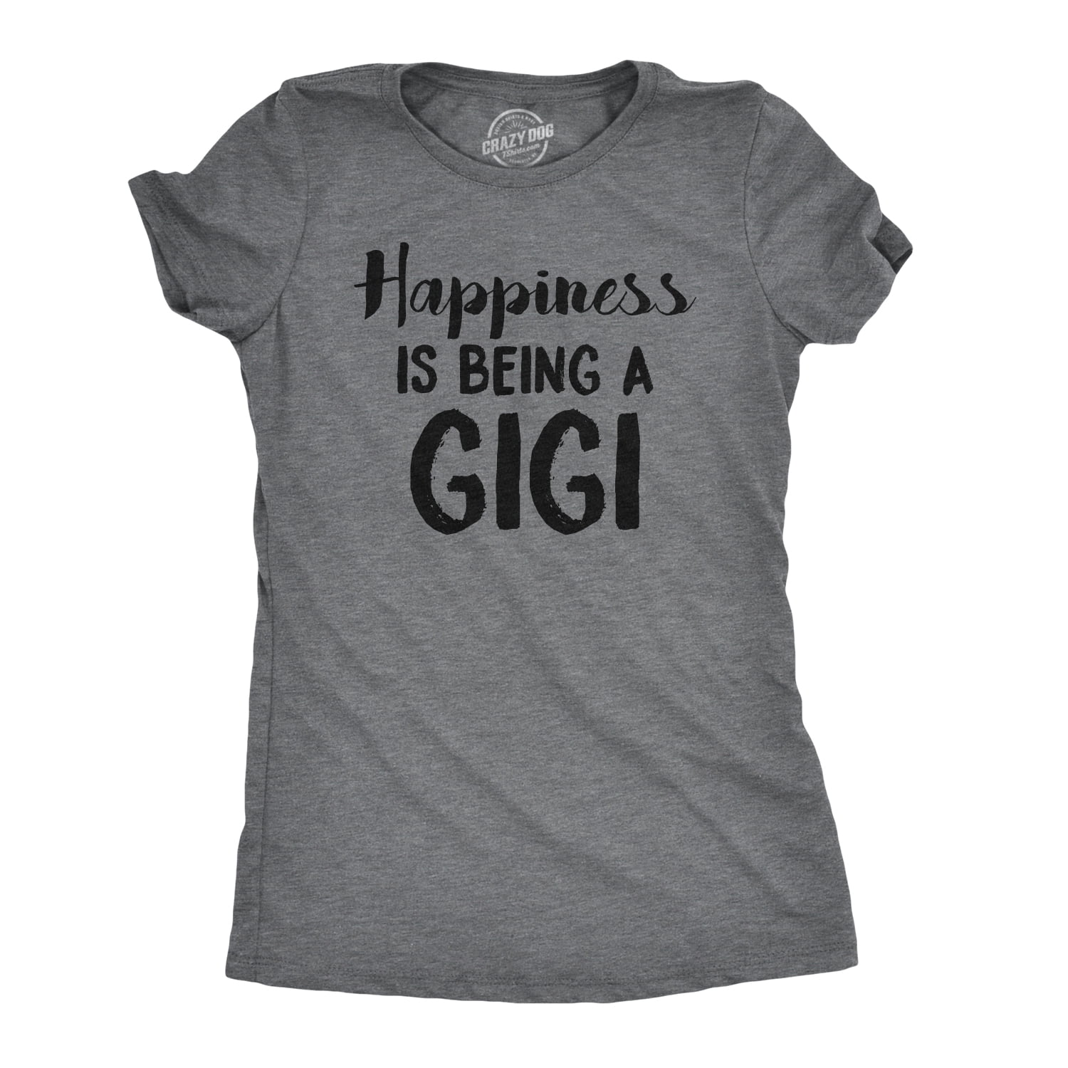 Happiness Is Being A Gigi Shirt Cute Womens Grandma Tees Happiness Is Being A Gigi Shirt Cute Womens Grandma Tees