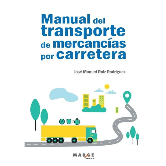 Manual del transporte de mercancÃas por carretera, (Paperback)
