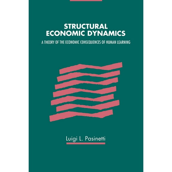 Structural Economic Dynamics, (Hardcover)