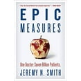 thumbnail image 1 of Epic Measures: One Doctor. Seven Billion Patients., 1 of 4