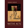 thumbnail image 1 of Native Acts: Law, Recognition, and Cultural Authenticity, 1 of 3