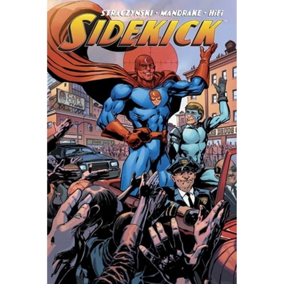 Pre-Owned Sidekick Volume 1 (Paperback) 1607068613 9781607068617