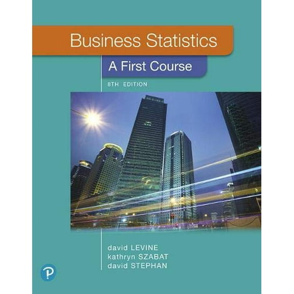 Pre-Owned Business Statistics: A First Course Paperback