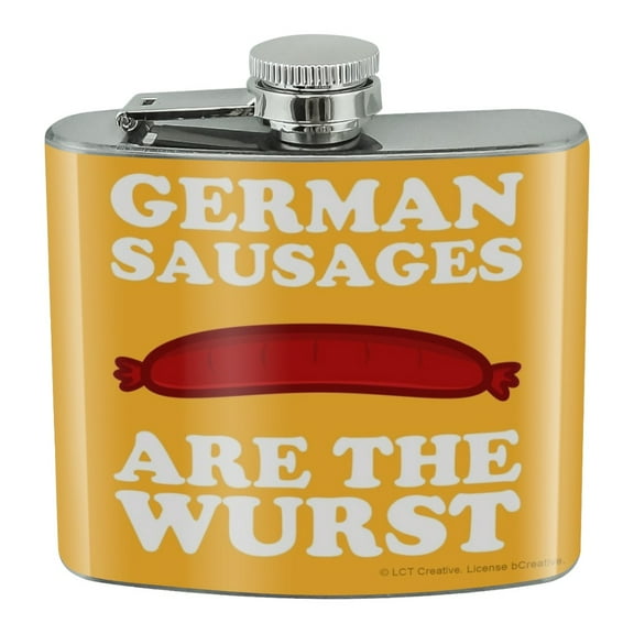 German Sausages are the Wurst Funny Humor Stainless Steel 5oz Hip Drink Kidney Flask