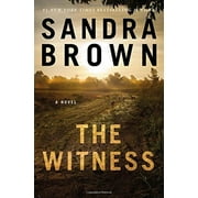 The Witness, Pre-Owned Paperback 1455538272 9781455538270 Sandra Brown
